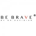 BE BRAVE by DR. DAVIDIAN